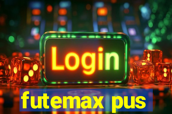 futemax pus